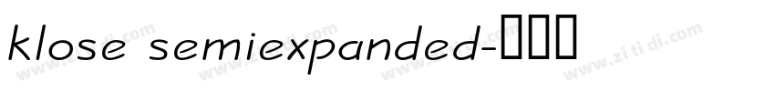 klose semiexpanded字体转换